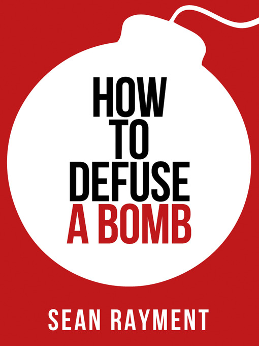 Imagen de portada para How to Defuse a Bomb (Collins Shorts, Book 2)